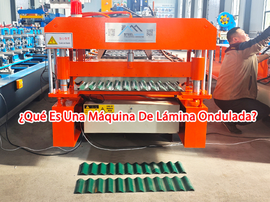 Qué Es Una Máquina De Lámina Ondulada.jpg