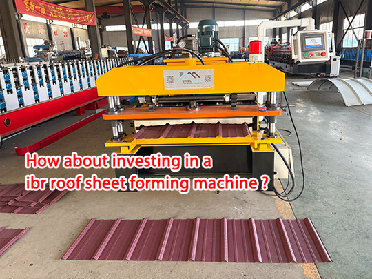 How about investing in a ibr roof sheet forming machine.jpg