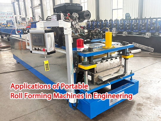 Applications of Portable Roll Forming Machines in Engineering.jpg